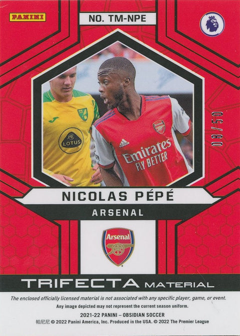 2021/22 Panini Obsidian #TM-NPE Nicolas Pepe 05/90 Trifecta Patch